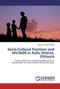 Socio-Cultural Practices and  HIV/AIDS in Kallu District, Ethiopia