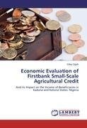 Economic Evaluation of Firstbank Small-Scale Agricultural Credit