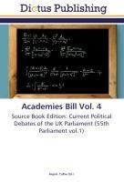 Academies Bill Vol. 4