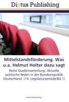 Mittelstandsförderung. Was u.a. Helmut Holter dazu sagt