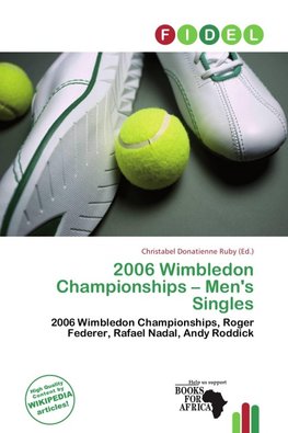 2006 Wimbledon Championships - Men's Singles