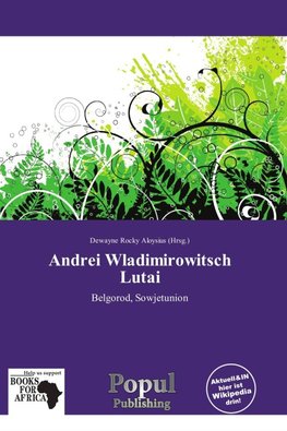 Andrei Wladimirowitsch Lutai