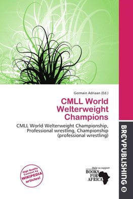 CMLL World Welterweight Champions