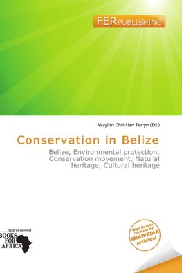 Conservation in Belize