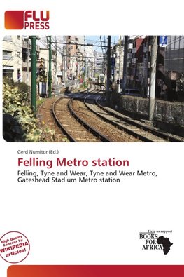 Felling Metro station