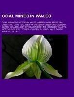 Coal mines in Wales