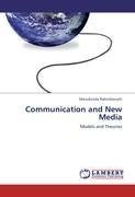 Communication and New Media