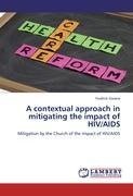 A contextual approach in mitigating the impact of HIV/AIDS