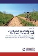 Livelihood, conflicts, and Nech sar National park