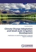 Climate Change Adaptation and Small scale Irrigation Development