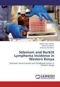 Selenium and Burkitt Lymphoma incidence in Western Kenya