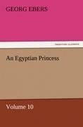 An Egyptian Princess - Volume 10