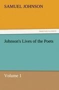 Johnson's Lives of the Poets - Volume 1