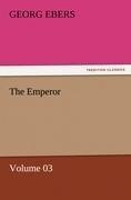 The Emperor - Volume 03