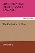 The Evolution of Man - Volume 2