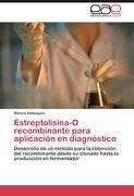Estreptolisina-O recombinante para aplicación en diagnóstico