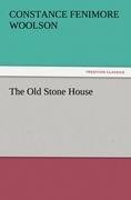 The Old Stone House
