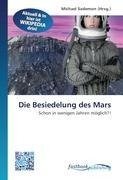 Die Besiedelung des Mars