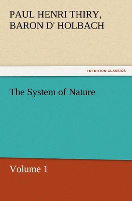 The System of Nature, Volume 1