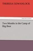 Two Months in the Camp of Big Bear