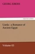 Uarda : a Romance of Ancient Egypt - Volume 03