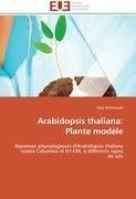 Arabidopsis thaliana:  Plante modèle