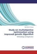 Study on multiobjective optimization using improved genetic Algorithm