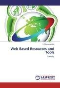 Web Based Resources and Tools
