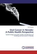 Oral Cancer in Nevada:  A Public Health Perspective