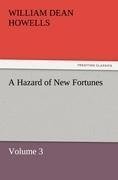A Hazard of New Fortunes - Volume 3