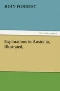 Explorations in Australia, Illustrated,
