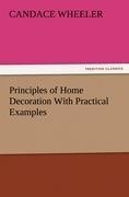 Principles of Home Decoration With Practical Examples