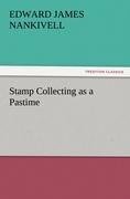Stamp Collecting as a Pastime