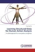 Learning Structured Data for Human Action Analysis