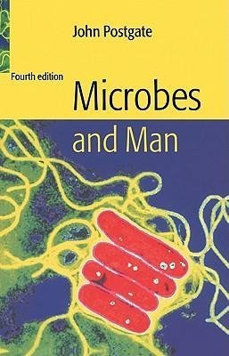 Microbes and Man