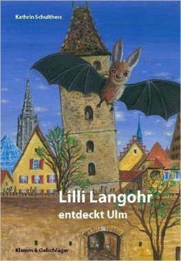 Lilli Langohr entdeckt Ulm