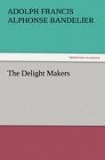 The Delight Makers