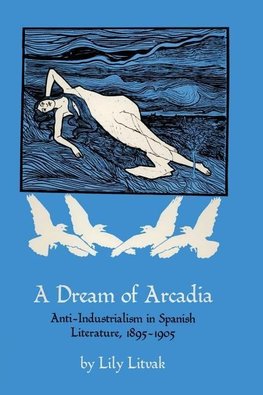 A Dream of Arcadia