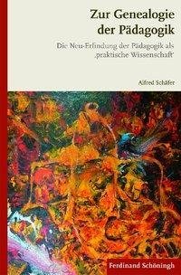 Schäfer, A: Zur Genealogie der Pädagogik