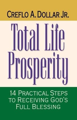 The Total Life Prosperity