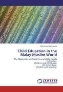 Child Education in the Malay Muslim World