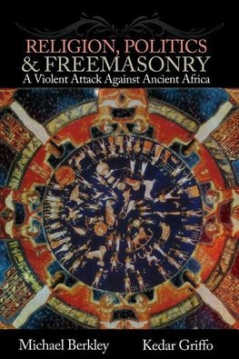 Religion, Politics, and Freemasonry