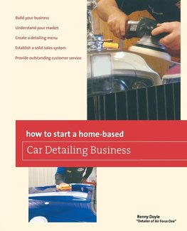 How to Start a Home-based Car Detailing Business