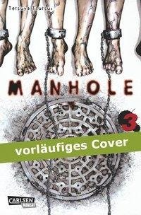 Tsutsui, T: Manhole, Band 3