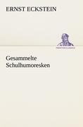 Gesammelte Schulhumoresken