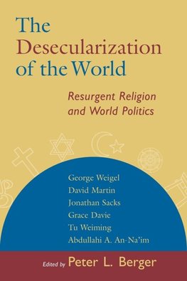 The Desecularization of the World