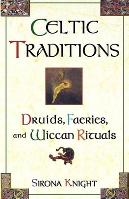 Celtic Traditions