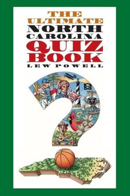 The Ultimate North Carolina Quiz Book
