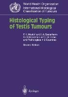 Histological Typing of Testis Tumours