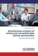Simultaneous analysis of verbal and nonverbal data during conversation